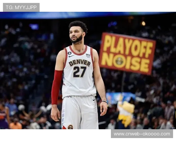 掘金穆雷轻微脚踝扭伤，预计缺席下一场背靠背比赛